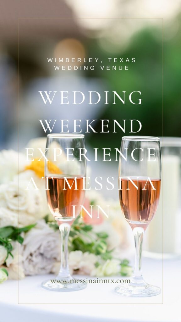 Graphic for Wedding Weekend Experience at Messina Inn in Wimberley, Texas